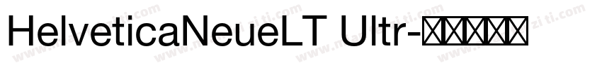 HelveticaNeueLT Ultr字体转换